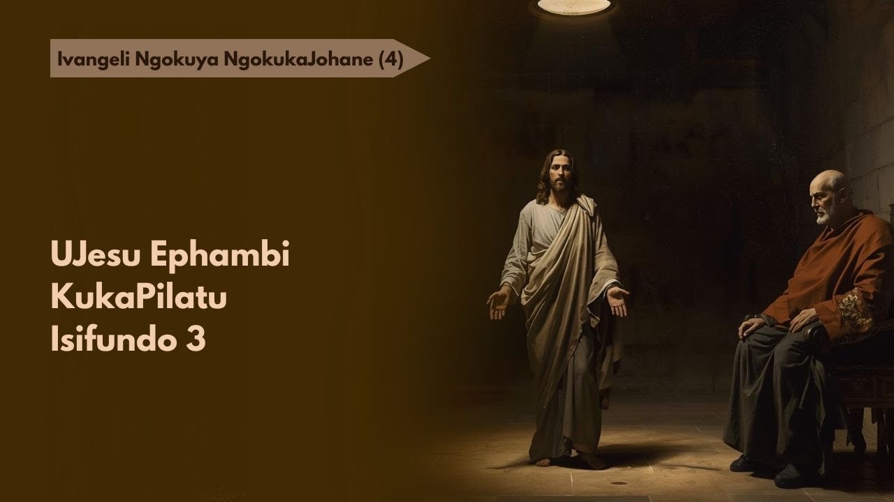 Isifundo sebhayibheli seSabatha, UJesu Ephambi KukaPilatu