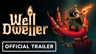Well Dweller - Official Release Date Trailer