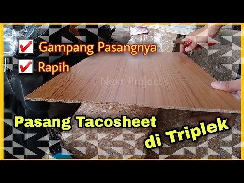 Cara Melapisi Triplek Menggunakan Tacosheet / Decosheet // cara pasang decosit