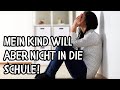 Eltern sollen ihren Kindern gut zureden, dass sie in die Schule gehen💥