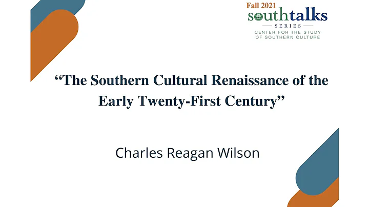 SouthTalk: "The Southern Cultural Renaissance of the Early Twenty-First Century"