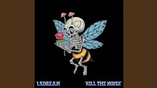 LSDREAM & Kill The Noise - Stink Mode (Video Release)