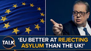 'EU Better At Refusing Asylum Applications Than UK' | Mike Graham