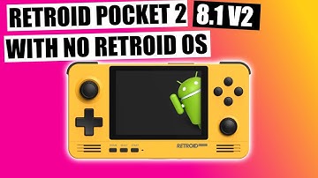 How to install 8.1 v2 update on the retroid pocket 2 NO OS