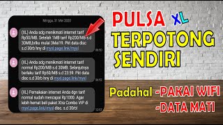 Cara Berhenti Layanan XL Agar Pulsa Tidak Tersedot ‼️