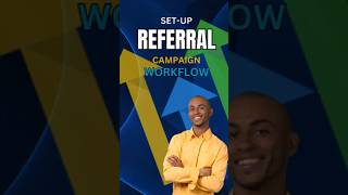 Boost Referrals 🚀 Step-by-Step Workflow Guide! CLICK HERE FOR FULL TUTORIAL!