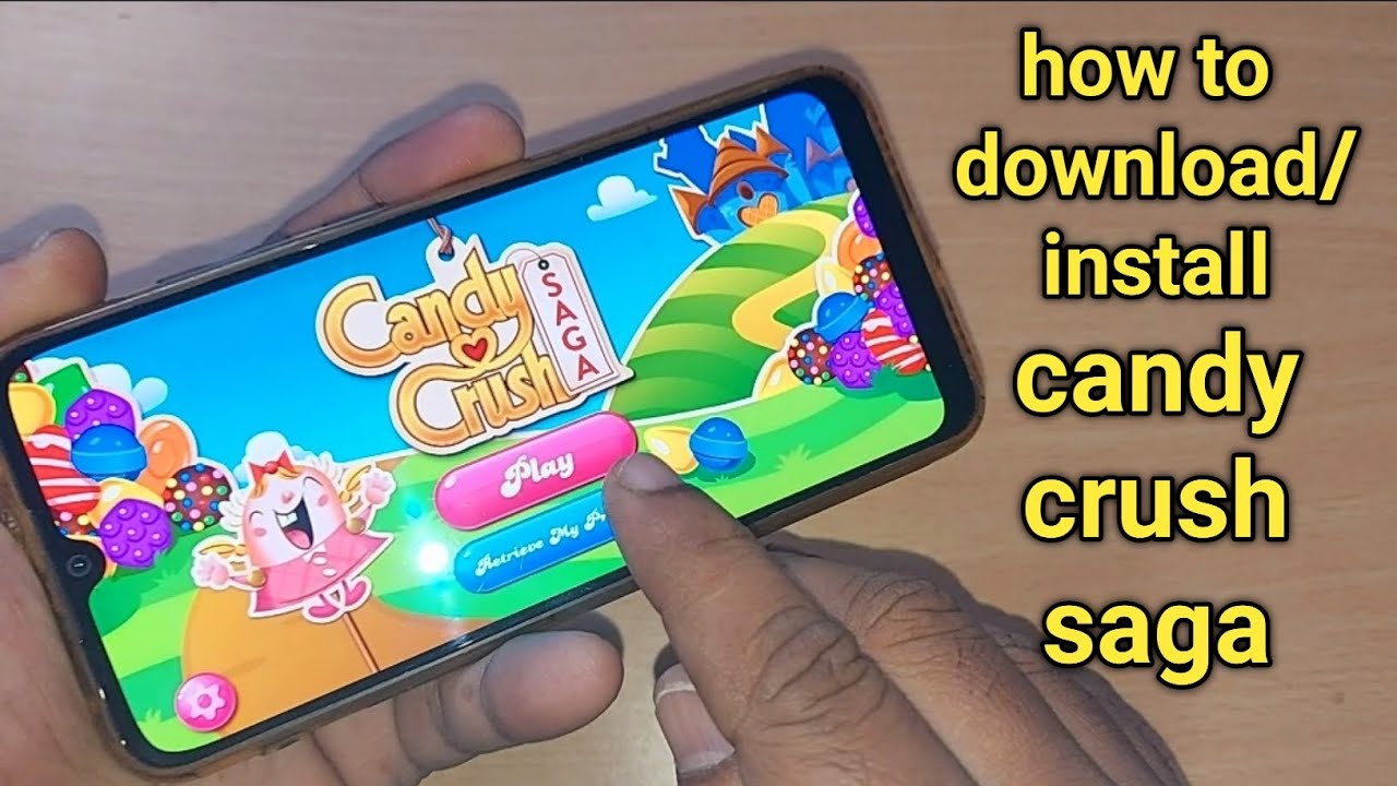 how to download & install candy crush saga