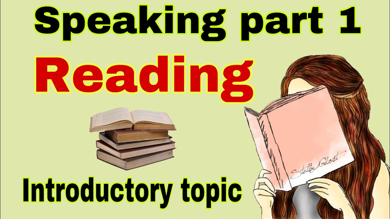 intro questions on reading | reading speaking part 1 | introduction ...