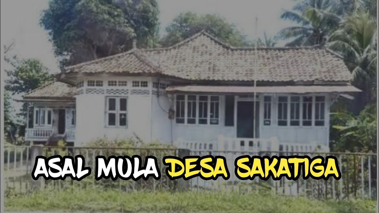 Asal Mula Desa Sakatiga Indralaya Ogan Ilir Youtube