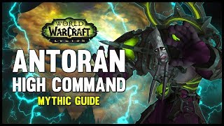 Antoran High Command Mythic Guide - FATBOSS