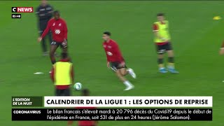 Calendrier de la Ligue 1 : les options de reprise