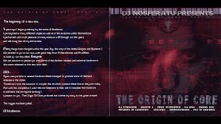 DJ Nosferatu - The Origin Of Core Part VI (2001)