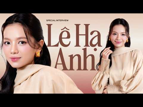 Lê Hạ Anh: "Tôi không quá áp lực khi được so sánh với 2 chị Hà Tăng và Lan Ngọc"