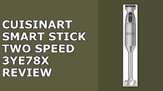Cuisinart Smart Stick Two-Speed Hand Blender, Powerful Immersion Review (2026) - Still Worth It?