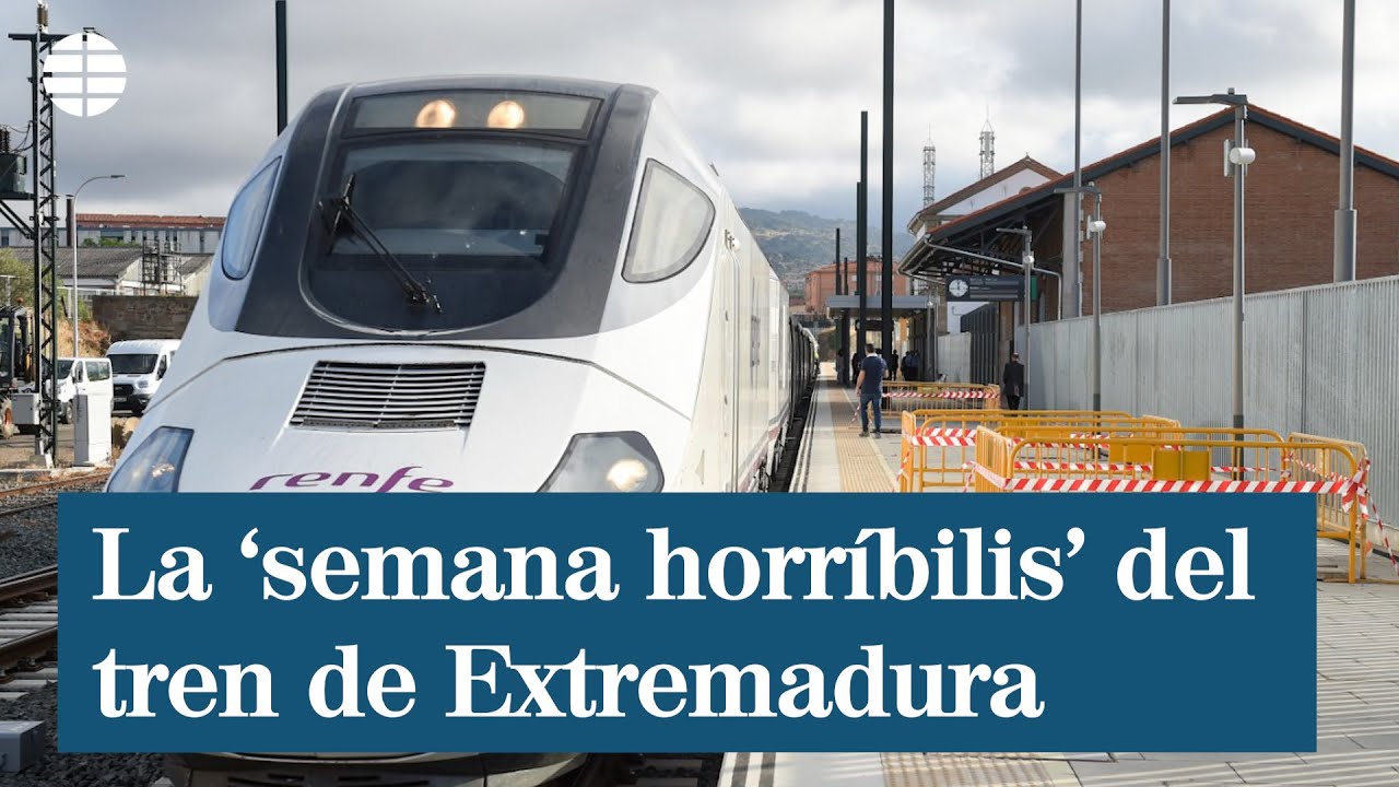 La 'semana horríbilis' del tren de Extremadura