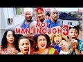 2017 Latest Nigerian Nollywood Movies Not Man Enough 3