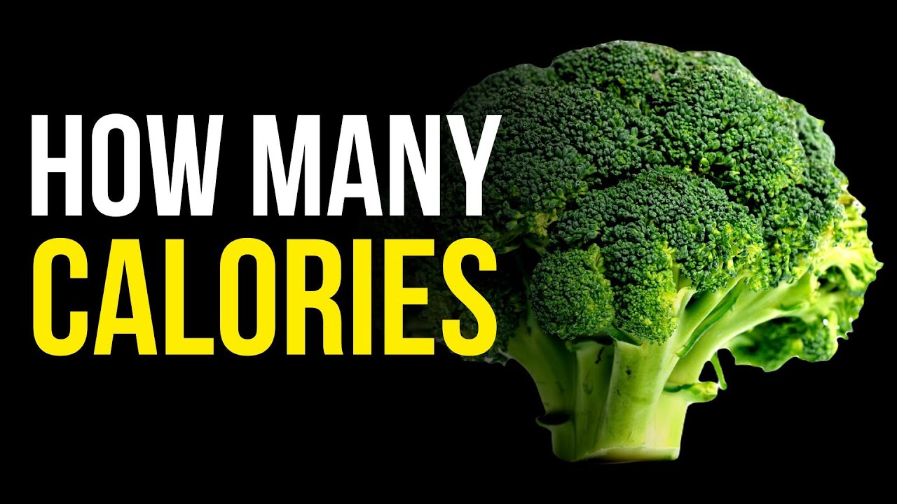 How Many Calories Are In Broccoli YouTube How Many Calories Are In Broccoli YouTube
