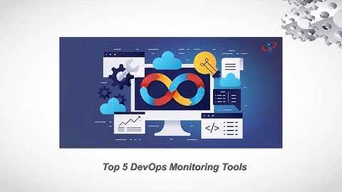 Top 5 DevOps Monitoring Tools