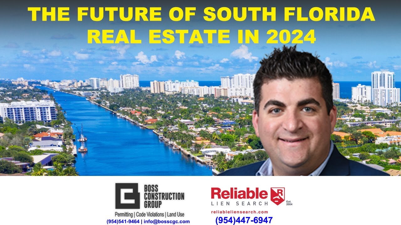 The Future of South Florida Real Estate in 2024 - YouTube