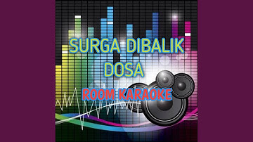 Surga Dibalik Dosa
