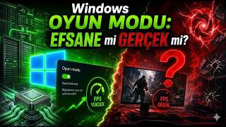 WİNDOWS OYUN MODU : Efsane mi Gerçek mi? #gamemode