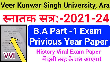 Vksu BA Part 1 History Exam Privious Year Paper 2023 | Vksu Part 1 Exam 2021-24 | इतिहास एग्जाम पेपर