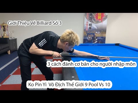 Video Hướng Dẫn Bida Cơ Bản Số 3 - 3 Cách Đánh Cơ Bản Cho... - youtube