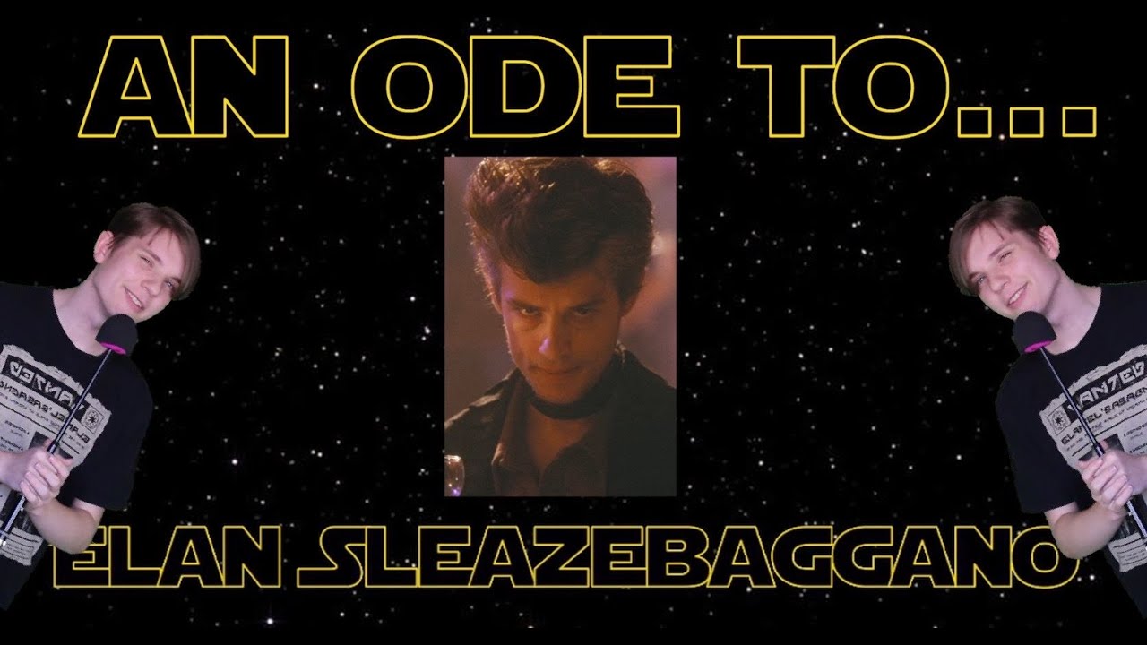 An Ode To Elan Sleazebaggano