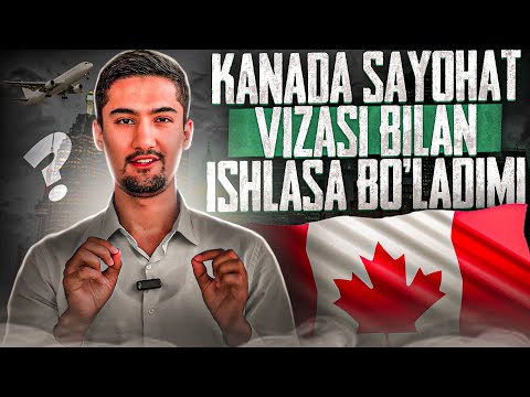 Video: Kanadaga sayohat qilishdan oldin