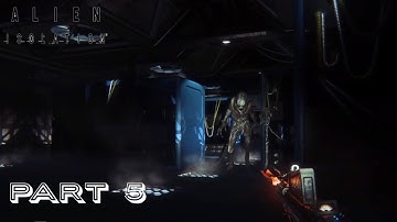 Alien Isolation Playthrough Part 5|Setting the trap|No Commentary