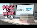 SAP on Azure: AZ-120 Exam Secrets Revealed - part 2