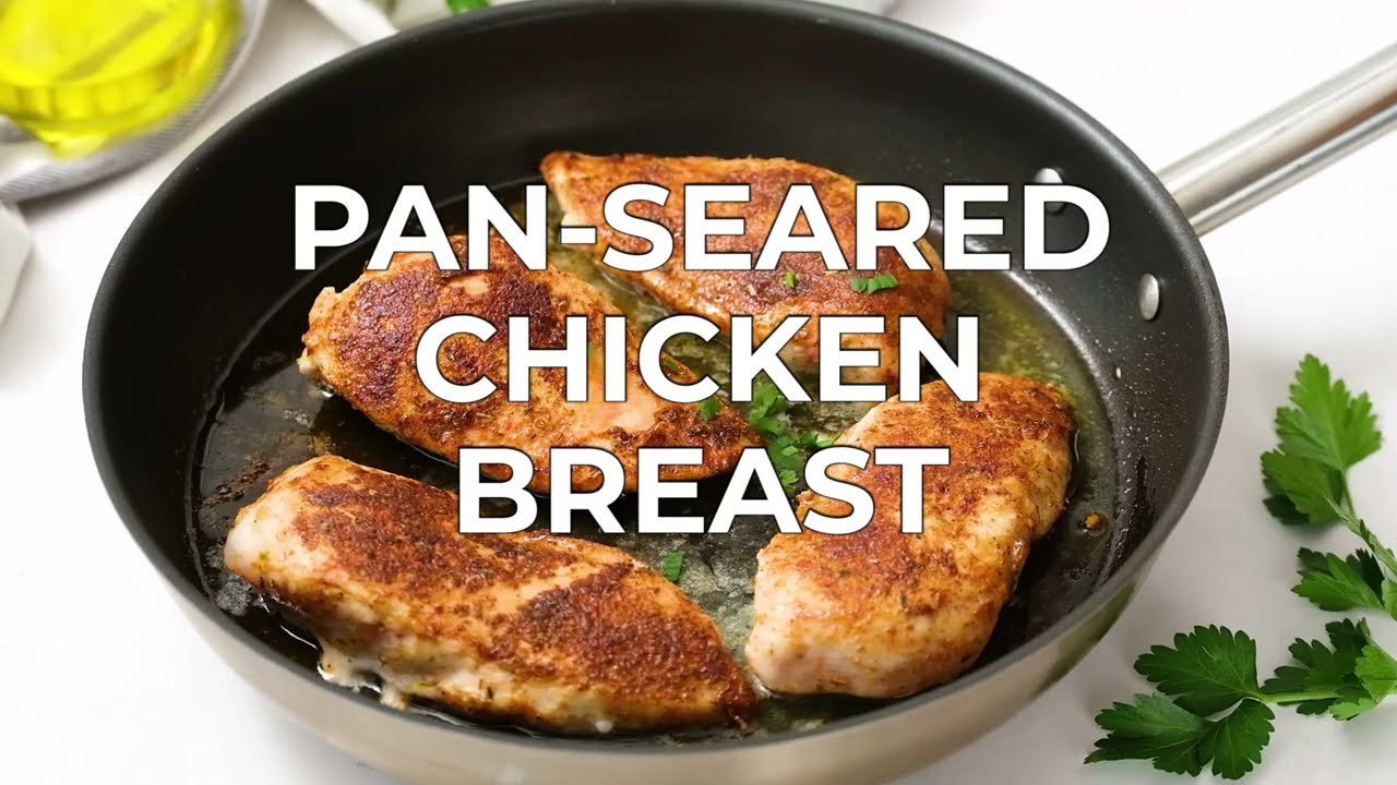 Pan Seared Chicken Breast (Stove Top) - Cooking For My Soul