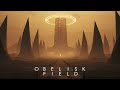 OBELISK FIELD | Dark Dystopian Ambient | Alien World Soundscape | Dystopian Ambience, Background