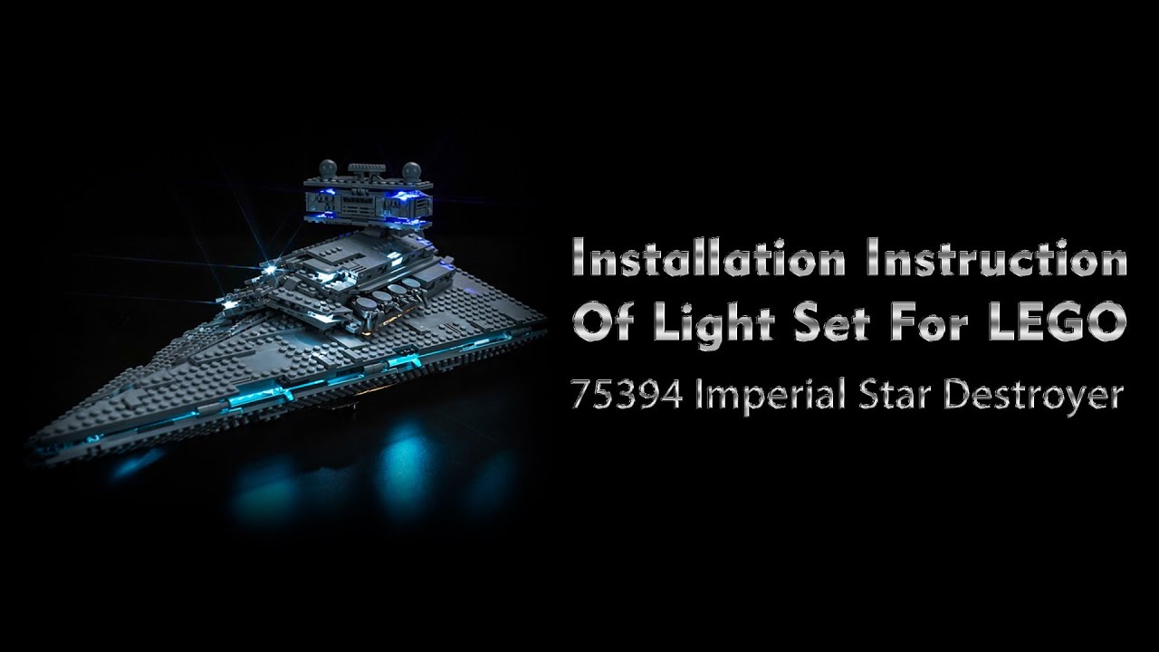 Installation Instruction Of Light Set For LEGO 75394 Imperial Star