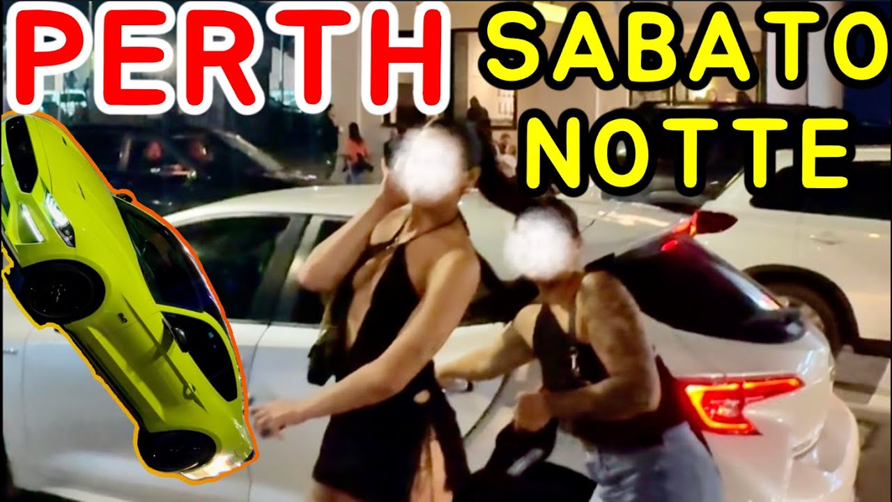 FOLLIE a PERTH DI SABATO NOTTE - Travel Vlog