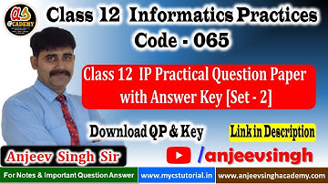 Class 12 Informatics Practices Practical Exam Question Paper with Solution | Set - 2 | 12 IP 065 QP