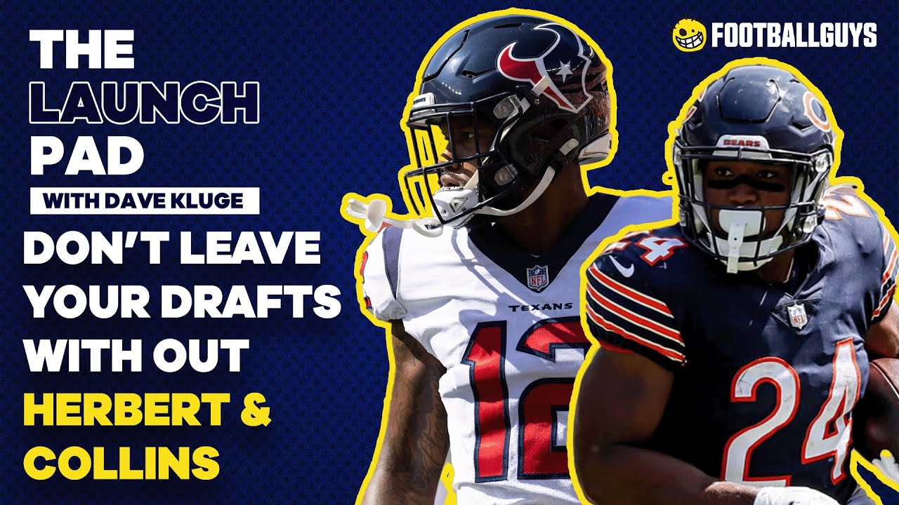 Don't leave your drafts without Khalil Herbert and Nico Collins