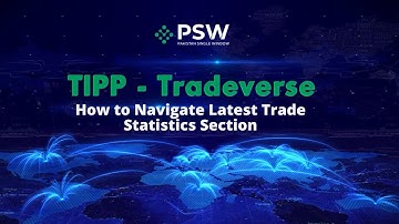 [English] How to Navigate Latest Trade Statistics Section on TIPP