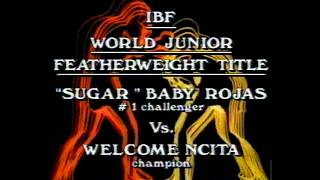 Welcome Ncita vs. Sugar Baby Rojas II. IBF World Super Bantamweight Title. South Africa. 1991.