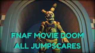 ALL JUMPSCARES From The FNAF Movie Doom
