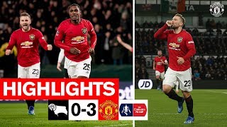 Ighalo & Shaw fire the Reds through! | Derby 0-3 Manchester United | Emirates FA Cup | Highlights