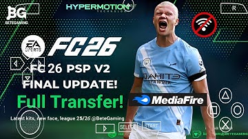 FIFA 2026 PSP ORIGINAL Android Offline 4K Camera | EA FC 26 PSP HD Graphics Kits &Transfer 62+ 🏟 