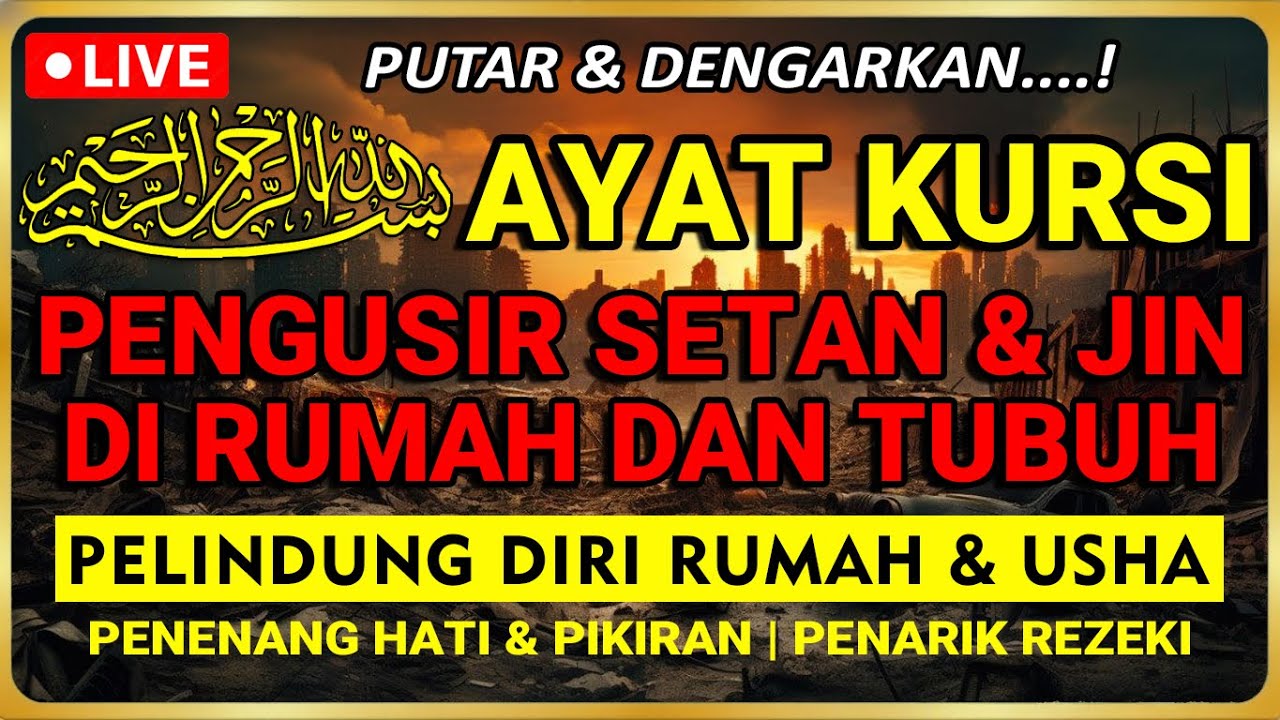 🔴LIVE POWERFUL RUQYAH | RUQYAH RUMAH PENGUSIR JIN, SETAN & SIHIR DI RUMAH & TUBUH,PENENANG HATI