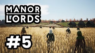 NO FOOD! Everyone is STARVING! - Manor Lords #5