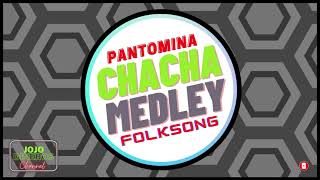 Cha Cha Medley | Pantomina | Folk Songs | City Dance | Bicol Version