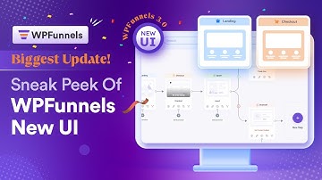 Get A Sneak Peek Of WPFunnels 3.0!