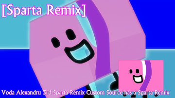 (NBK Style) [Sparta Remix] Voda Alexandru 3rd Sparta Remix Custom Source has a Sparta Remix