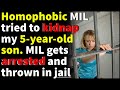 r/JUSTNOMIL - MIL Gets Arrested & Thrown In Jail For STEALING a 5-Year-Old