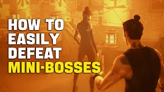 Sifu - How To Easily Beat Mini-Bosses