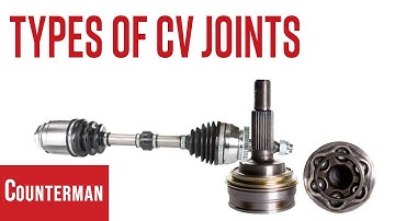 Types of CV Joints